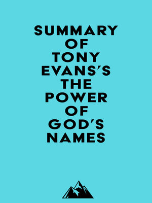 cover image of Summary of Tony Evans's the Power of God's Names